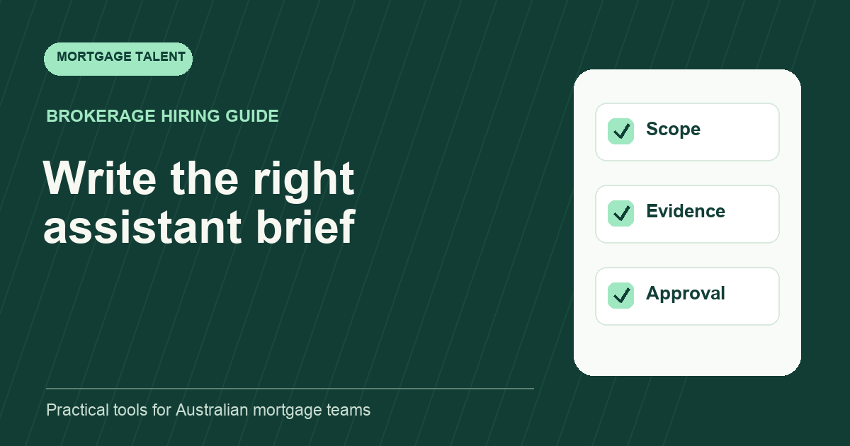 Graphic headed Write the right assistant brief with a checklist for scope, evidence and approval